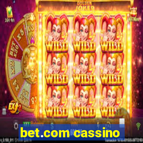 bet.com cassino